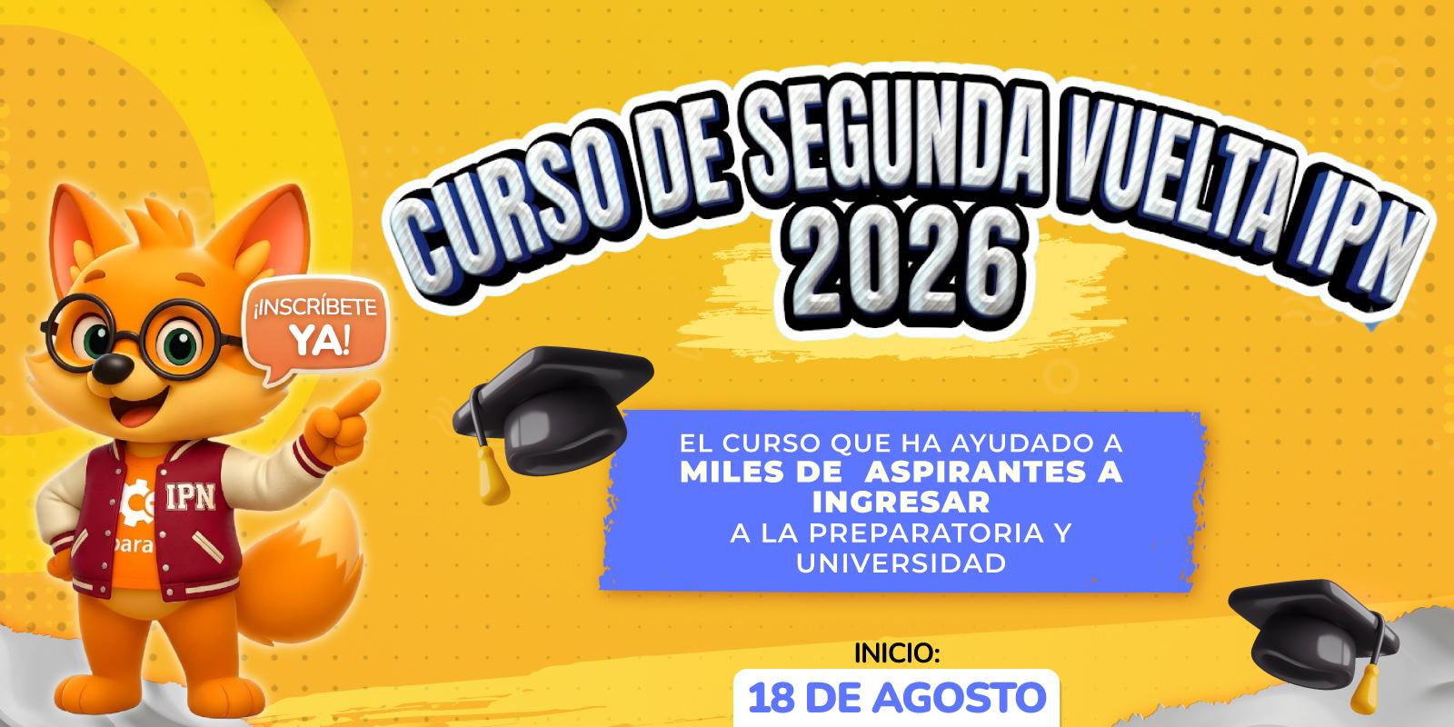 Convocatoria segunda vuelta IPN 2027: otra oportunidad para ingresar al nivel superior en febrero - Más Preparación